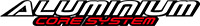 Aluminium Core System - StarVie Aluminium Core System - StarVie